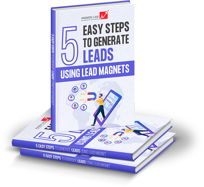 5 Easy Steps to Generate Leads Using Lead Magnets